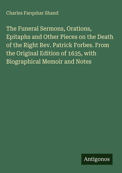 Weiße Schrift auf grünem Hintergrund: Titel und Autorenname des Buches über Patrick Forbes mit biografischen Notizen.