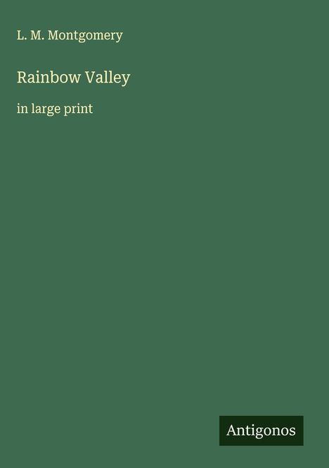 L. M. Montgomery: Rainbow Valley, Buch