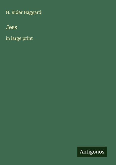 H. Rider Haggard: Jess, Buch