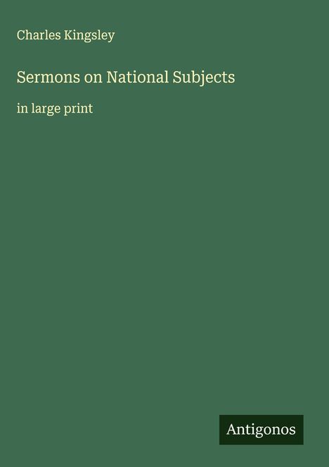 Charles Kingsley: Sermons on National Subjects, Buch