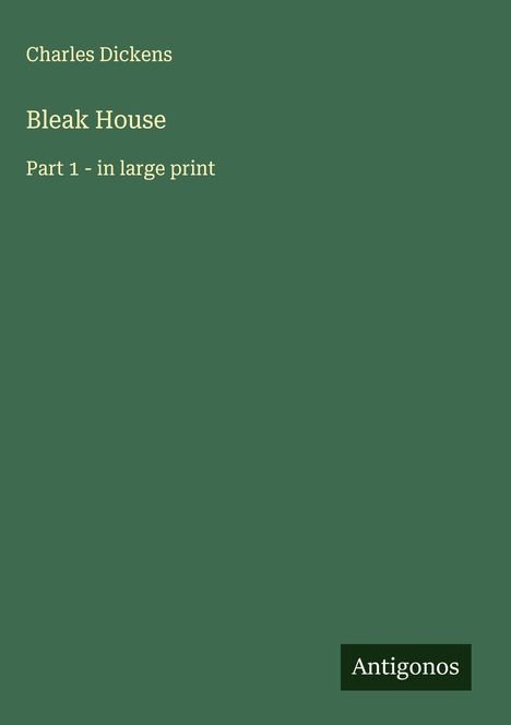 Charles Dickens: Bleak House, Buch
