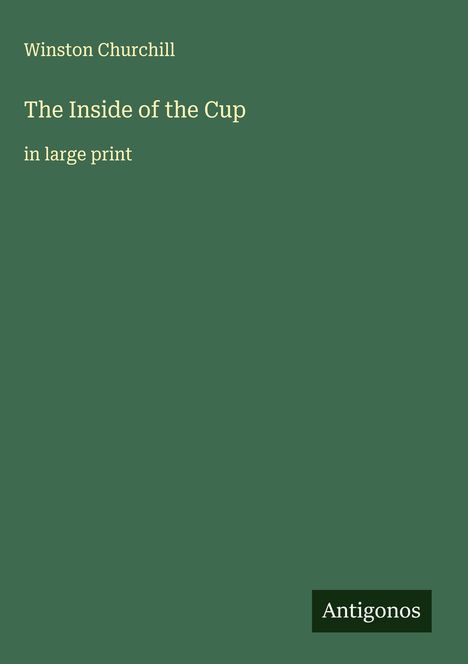 Winston Churchill: The Inside of the Cup, Buch