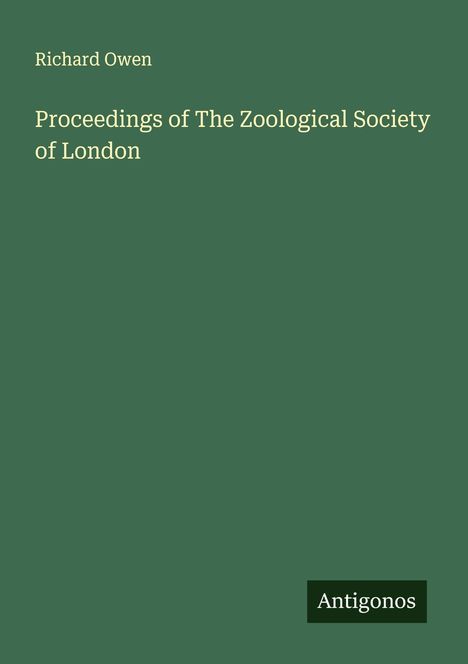 Richard Owen: Proceedings of The Zoological Society of London, Buch