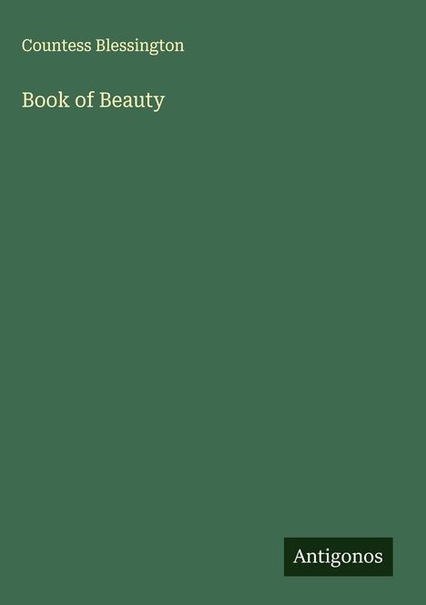 Countess Blessington: Book of Beauty, Buch