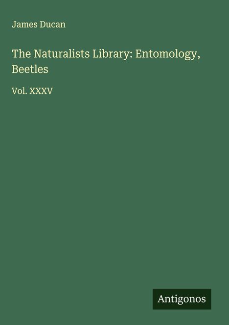 James Ducan: The Naturalists Library: Entomology, Beetles, Buch