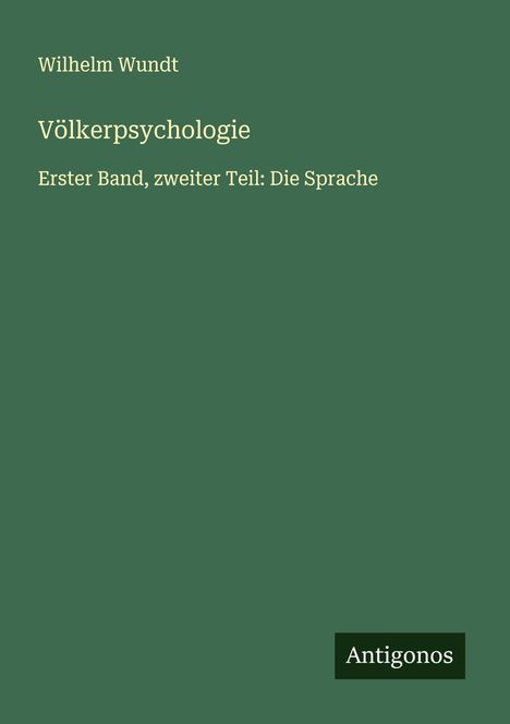 Wilhelm Wundt: Völkerpsychologie, Buch
