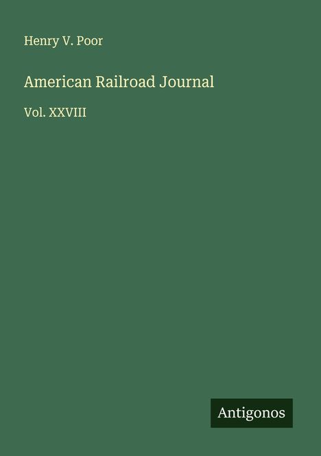 Henry V. Poor: American Railroad Journal, Buch
