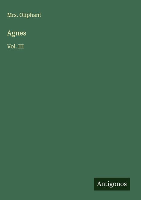 Oliphant: Agnes, Buch