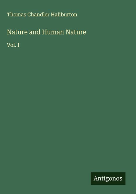 Thomas Chandler Haliburton: Nature and Human Nature, Buch