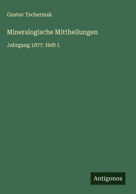 Gustav Tschermak: Mineralogische Mittheilungen, Buch