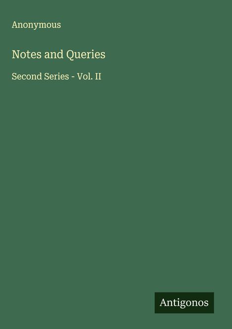 Anonymous: Notes and Queries, Buch