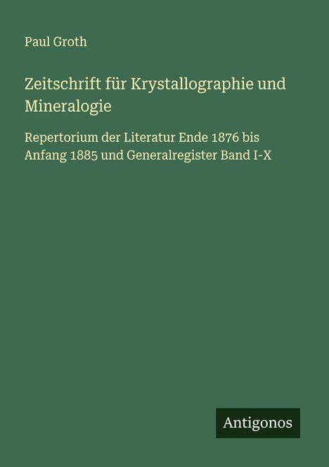 Paul Groth: Zeitschrift für Krystallographie und Mineralogie, Buch