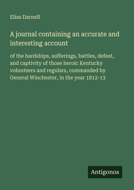Elias Darnell: A journal containing an accurate and interesting account, Buch