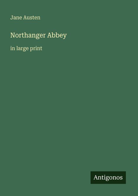 Jane Austen: Northanger Abbey, Buch