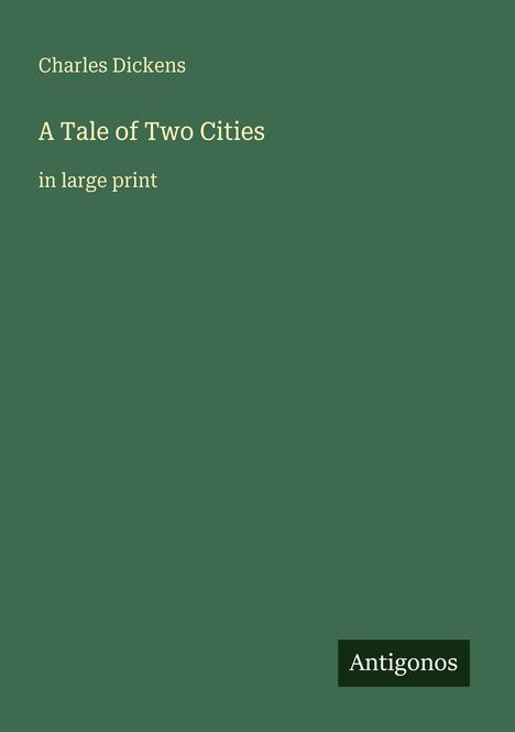 Charles Dickens: A Tale of Two Cities, Buch
