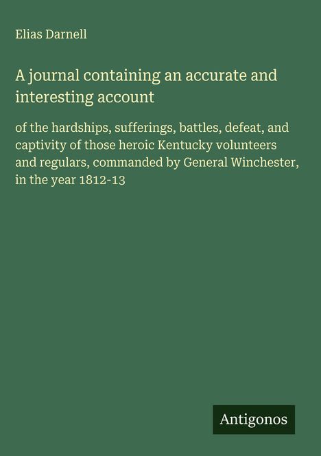 Elias Darnell: A journal containing an accurate and interesting account, Buch
