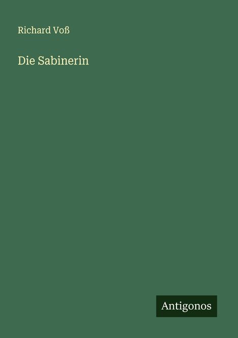 Richard Voß: Die Sabinerin, Buch