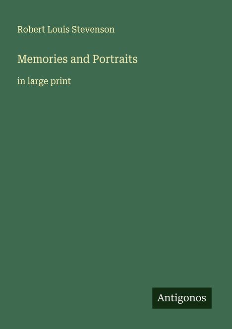 Robert Louis Stevenson: Memories and Portraits, Buch
