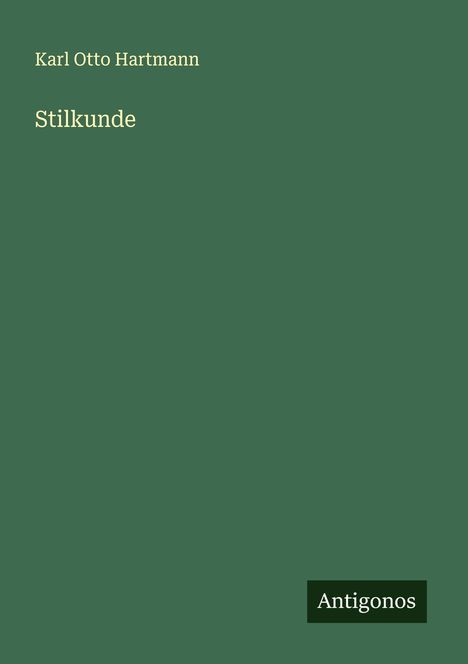 Karl Otto Hartmann: Stilkunde, Buch