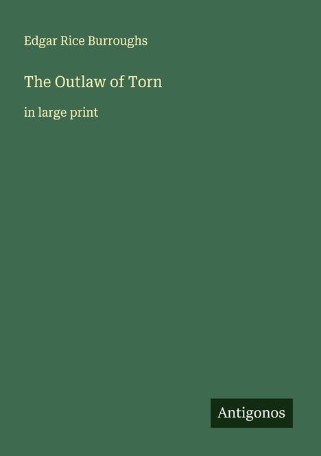 Edgar Rice Burroughs: The Outlaw of Torn, Buch