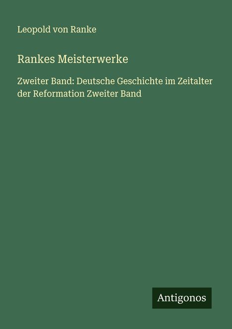 Leopold von Ranke: Rankes Meisterwerke, Buch