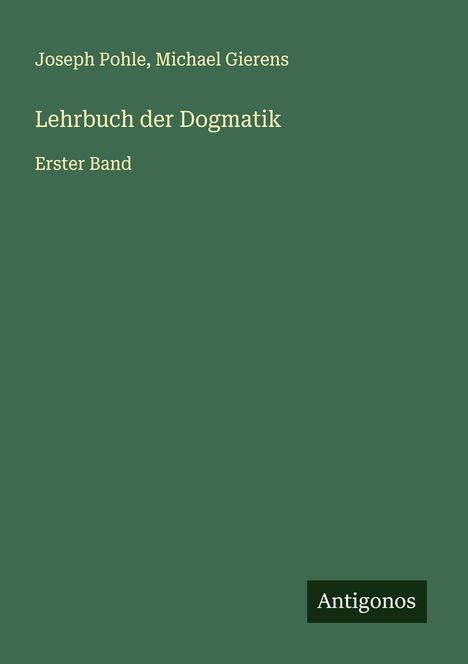 Joseph Pohle: Lehrbuch der Dogmatik, Buch