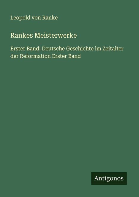 Leopold von Ranke: Rankes Meisterwerke, Buch