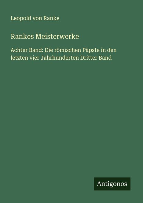 Leopold von Ranke: Rankes Meisterwerke, Buch