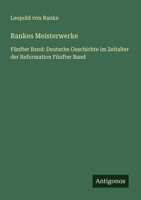 Leopold von Ranke: Rankes Meisterwerke, Buch