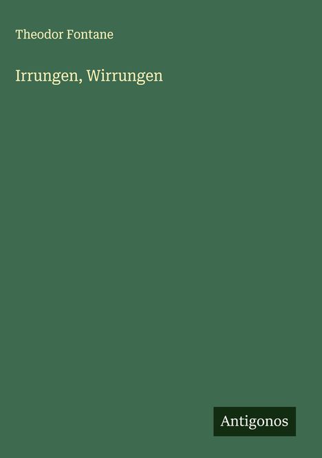 Theodor Fontane: Irrungen, Wirrungen, Buch
