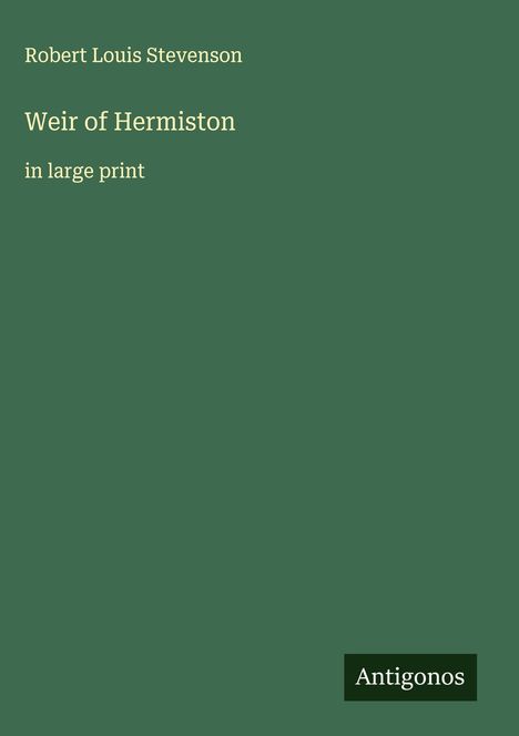 Robert Louis Stevenson: Weir of Hermiston, Buch