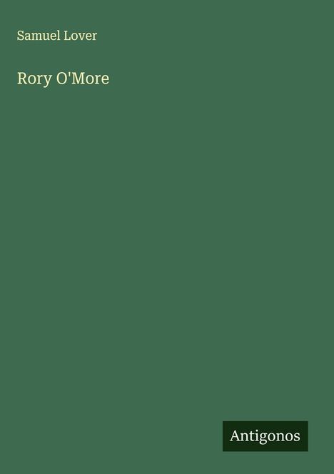 Samuel Lover: Rory O'More, Buch
