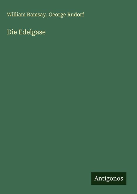 William Ramsay: Die Edelgase, Buch