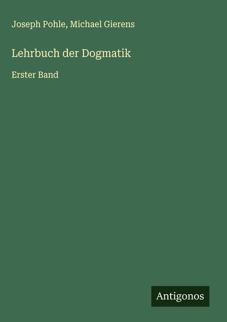 Joseph Pohle: Lehrbuch der Dogmatik, Buch
