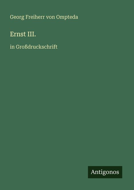 Georg Freiherr Von Ompteda: Ernst III., Buch