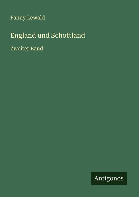 Fanny Lewald: England und Schottland, Buch