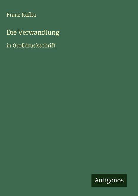 Franz Kafka: Die Verwandlung, Buch