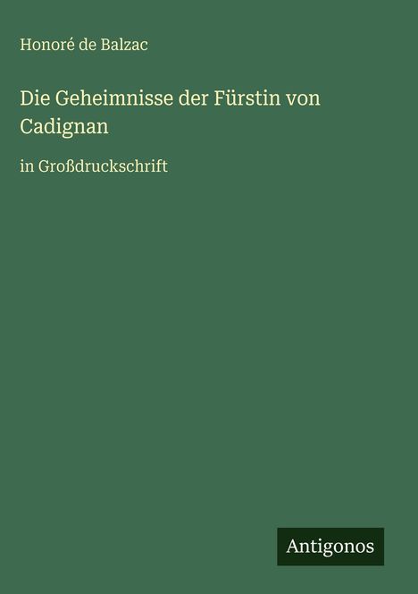 Honoré de Balzac: Die Geheimnisse der Fürstin von Cadignan, Buch