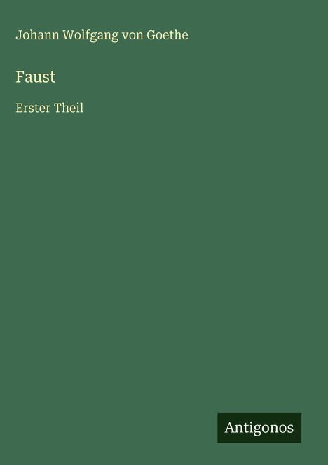 Johann Wolfgang von Goethe: Faust, Buch