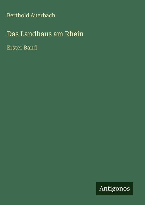 Berthold Auerbach: Das Landhaus am Rhein, Buch
