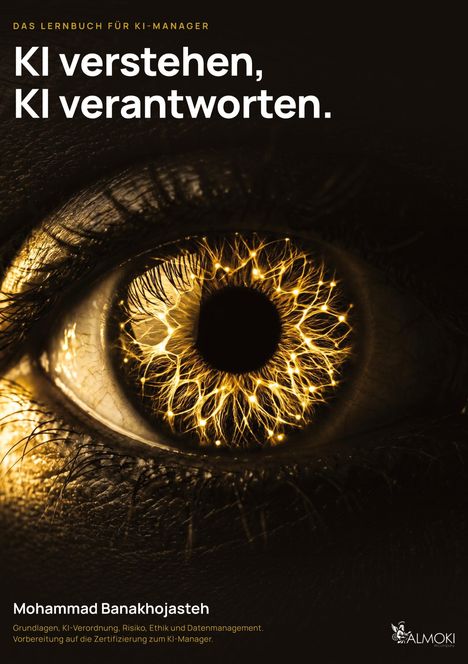 „KI verstehen, KI verantworten.“ Ein goldenes Auge zeigt leuchtende, verzweigte Details der Iris.