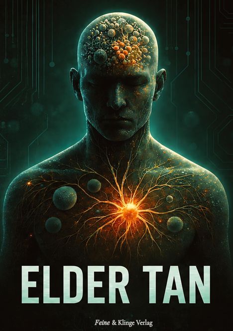 "ELDER TAN" steht in großen Buchstaben. Eine mystische Illustration eines Menschen mit leuchtenden, organischen Mustern.