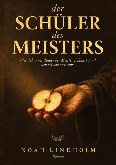 „Der Schüler des Meisters“ - Buchcover mit einer Hand, die einen halben Apfel hält.