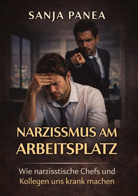 Titel: “Narzissmus am Arbeitsplatz”. Ein besorgter Mann sitzt, ein anderer zeigt streng auf ihn.