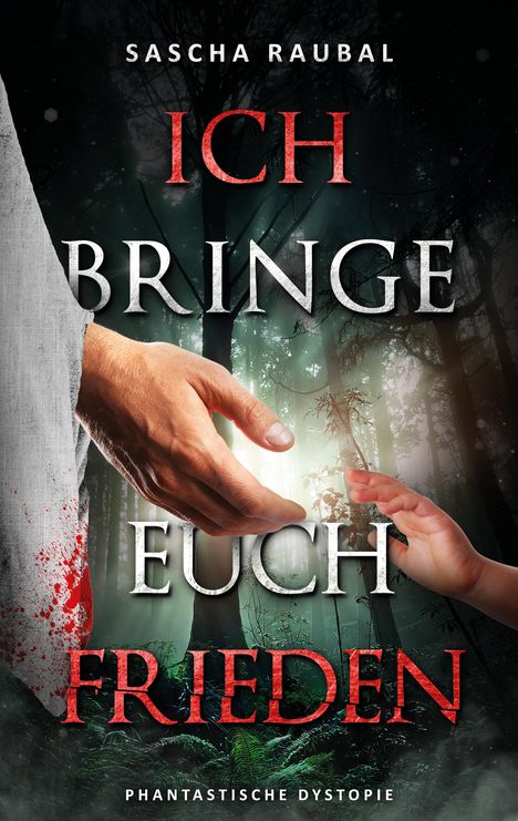 Titel: "Ich bringe euch Frieden". Zwei Hände reichen sich in einem Wald die Hand.