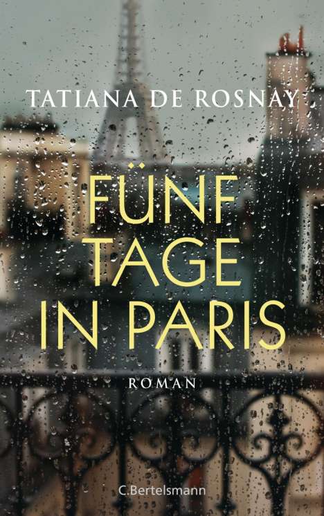 Tatiana De Rosnay: Rosnay, T: Fünf Tage in Paris, Buch