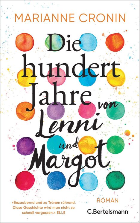 Marianne Cronin: Die hundert Jahre von Lenni und Margot, Buch