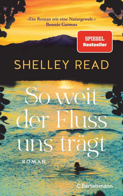 Shelley Read: So weit der Fluss uns trägt, Buch