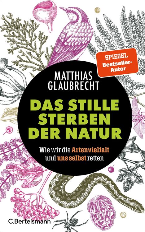 Matthias Glaubrecht: Das stille Sterben der Natur, Buch