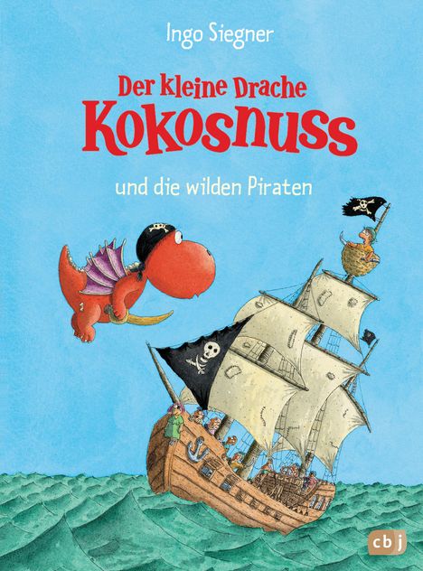 Ingo Siegner: Der kleine Drache Kokosnuss 09 und die wilden Piraten, Buch